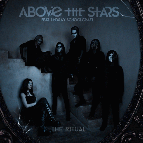 Above The Stars : The Ritual